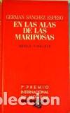 Libros: EN LAS ALAS DE LAS MARIPOSAS - GERMAN SANCHEZ ESPESO - Foto 1