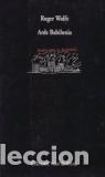 Libros: ARDE BABILONIA - ROGER WOLFE - Foto 1