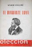 Libros: EL DIAMANTE LUNA - WILKIE COLLINS - Foto 1