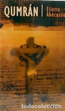 Libros: QUMRAN - ELIETTE ABECASSIS - Foto 1