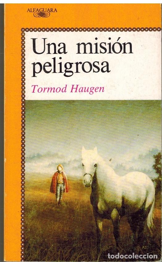 Libros: UNA MISION PELIGROSA - TORMOD HAUGEN - Foto 1