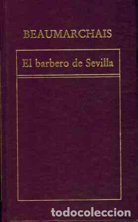 Libros: EL BARBERO DE SEVILLA - BEAUMARCHAIS - Foto 1