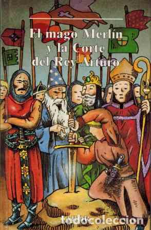 Libros: EL MAGO MERLIN Y LA CORTE DEL REY ARTURO - - - Foto 1