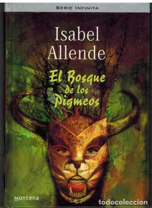 Libros: EL BOSQUE DE LOS PIGMEOS - ISABEL ALLENDE - Foto 1