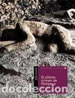 Libros: EL ULTIMO CRIMEN DE POMPEYA - EMILIO CALDERON - Foto 1