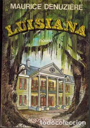 Libros: LUISIANA - MAURICE DENUZIERE - Foto 1