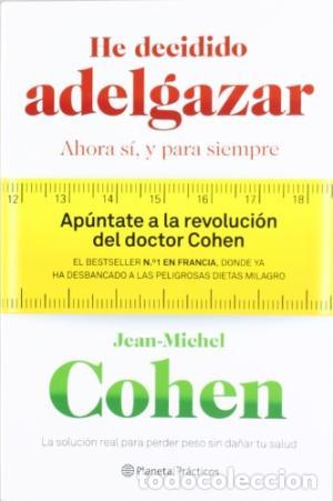 Libros: HE DECIDIDO ADELGAZAR - JEAN MICHEL COHEN - Foto 1