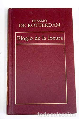 Libros: ELOGIO DE LA LOCURA - ERASMO DE ROTTERDAM - Foto 1