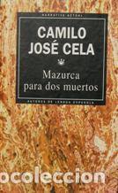 Libros: MAZURCA PARA DOS MUERTOS - CAMILO JOSE CELA - Foto 1