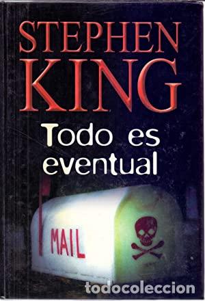 Libros: TODO ES EVENTUAL - STEPHEN KING - Foto 1
