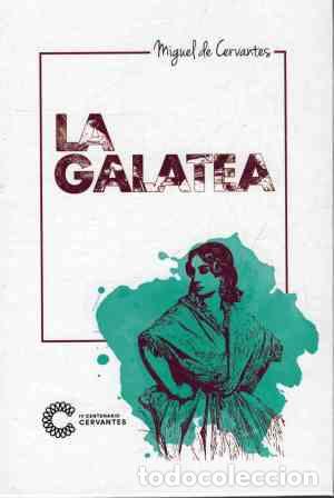 Libros: LA GALATEA - MIGUEL DE CERVANTES - Foto 1