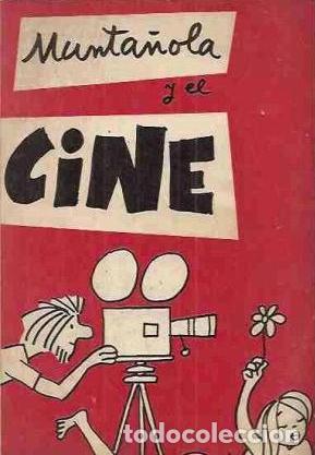 Libros: MUNTA&Ntilde;OLA Y EL CINE - MUNTA&Ntilde;OLA - Foto 1