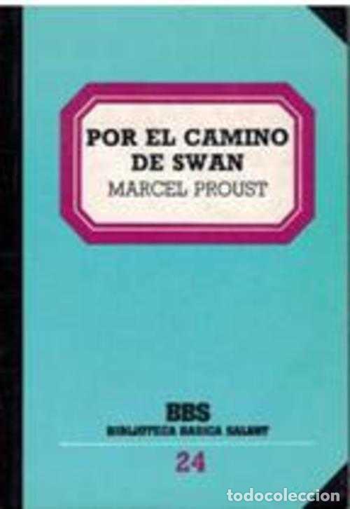 Libros: POR EL CAMINO DE SWAN - MARCEL PROUST - Foto 1