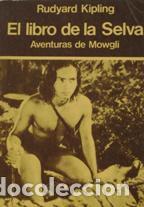 Libros: EL LIBRO DE LA SELVA. AVENTURAS DE MOWGLI - RUDYARD KIPLING - Foto 1