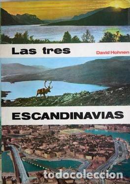Libros: LAS TRES ESCANDINAVIAS - DAVID HOHNEN - Foto 1