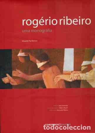 Libros: ROGER RIBEIRO. UMA MONOGRAFIA - EDUARDO PAZ BARROSO - Foto 1