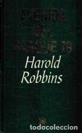 Libros: AVENIDA DEL PARQUE 79 - HAROLD ROBBINS - Foto 1
