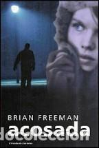 Libros: ACOSADA - BRIAN FREEMAN - Foto 1