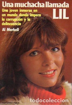 Libros: UNA MUCHACHA LLAMADA LIL - AL MERKELL - Foto 1