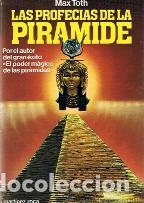 Libros: LAS PROFECIAS DE LA PIRAMIDE - MAX TOTH - Foto 1
