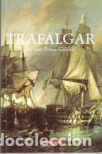 Libros: TRAFALGAR - BENITO PEREZ GALDOS - Foto 1
