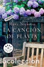 Libros: LA CANCION DE FLAVIA - MARY NICKSON - Foto 1