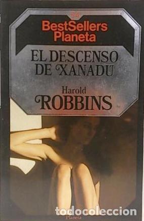 Libros: EL DESCENSO DE XANADU - HAROLD ROBBINS - Foto 1