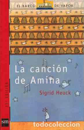 Libros: LA CANCION DE AMINA - SIGRID HEUCK - Foto 1