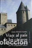 Libros: VIAJE AL PAIS DE LOS CATAROS - JESUS MESTRE GODES - Foto 1