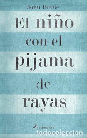 Libros: EL NI&Ntilde;O CON EL PIJAMA DE RAYAS - JOHN BOYNE - Foto 1