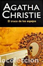 Libros: EL TRUCO DE LOS ESPEJOS - AGATHA CHRISTIE - Foto 1