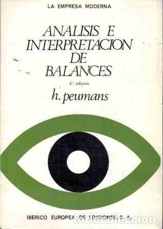 Libros: ANALISIS E INTERPRETACION DE BALANCES - H PEUMANS - Foto 1