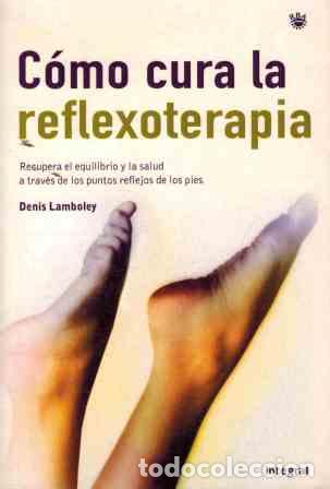 Libros: COMO CURA LA REFLEXOTERAPIA - DENIS LAMBOLEY - Foto 1