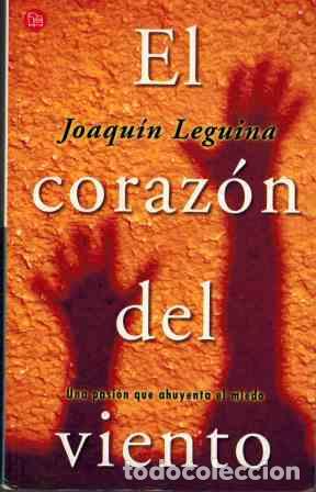 Libros: EL CORAZON DEL VIENTO - JOAQUIN LEGUINA - Foto 1