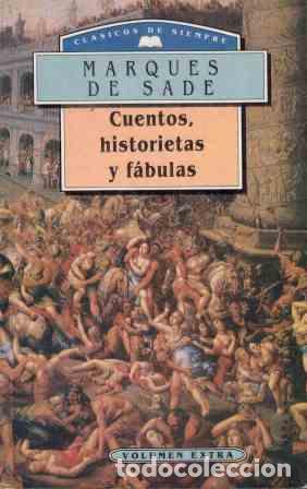 Libros: CUENTOS HISTORIETAS Y FABULAS - MARQUES DE SADE - Foto 1