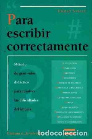 Libros: PARA ESCRIBIR CORRECTAMENTE - EMILIO SABATE - Foto 1