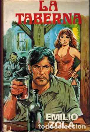 Libros: LA TABERNA I - EMILIO ZOLA - Foto 1