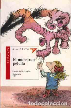Libros: EL MONSTRUO PELUDO - HENRIETTE BICHONNIER - Foto 1