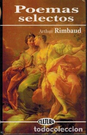 Libros: POEMAS SELECTOS - ARTHUR RIMBAUD - Foto 1