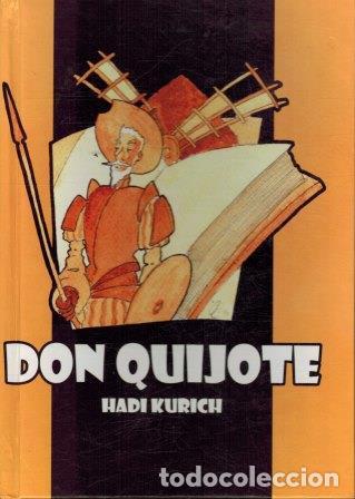 Libros: DON QUIJOTE - HADI KURICH - Foto 1