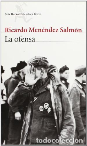 Libros: LA OFENSA - RICARDO MENENDEZ SALMON - Foto 1