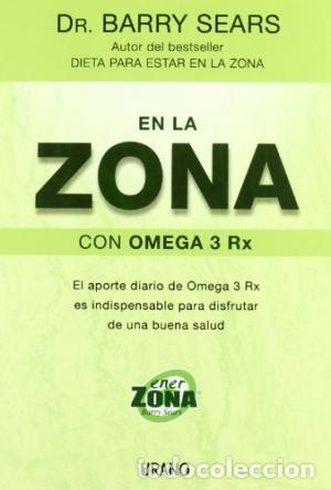 Libros: EN LA ZONA CON OMEGA 3 RX - BARRY SEARS - Foto 1