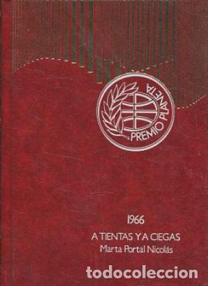 Libros: A TIENTAS Y A CIEGAS - MARTA PORTAL NICOLAS - Foto 1