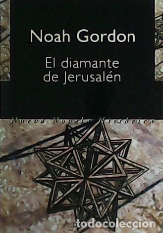 Libros: EL DIAMANTE DE JERUSALEN - NOAH GORDON - Foto 1