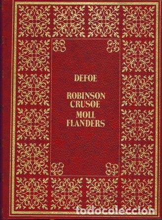 Libros: ROBINSON CRUSOE / MOLL FLANDERS - DANIEL DEFOE - Foto 1
