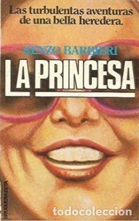 Libros: LA PRINCESA - RENZO BARBIERI - Foto 1