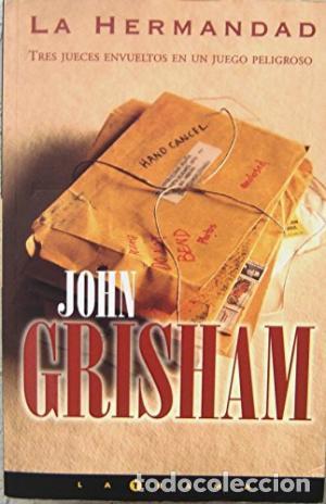 Libros: LA HERMANDAD - JOHN GRISHAM - Foto 1