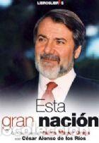 Libros: ESTA GRAN NACI&Oacute;N - JAIME MAYOR OREJA - Foto 1