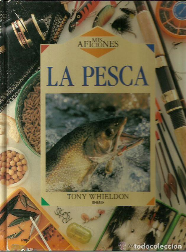 Libros: LA PESCA - TONI WHIELDON - Foto 1