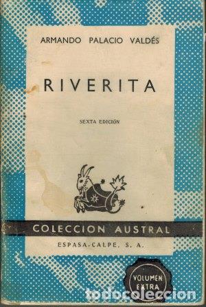 Libros: RIVERITA - ARMANDO PALACIO VALDES - Foto 1